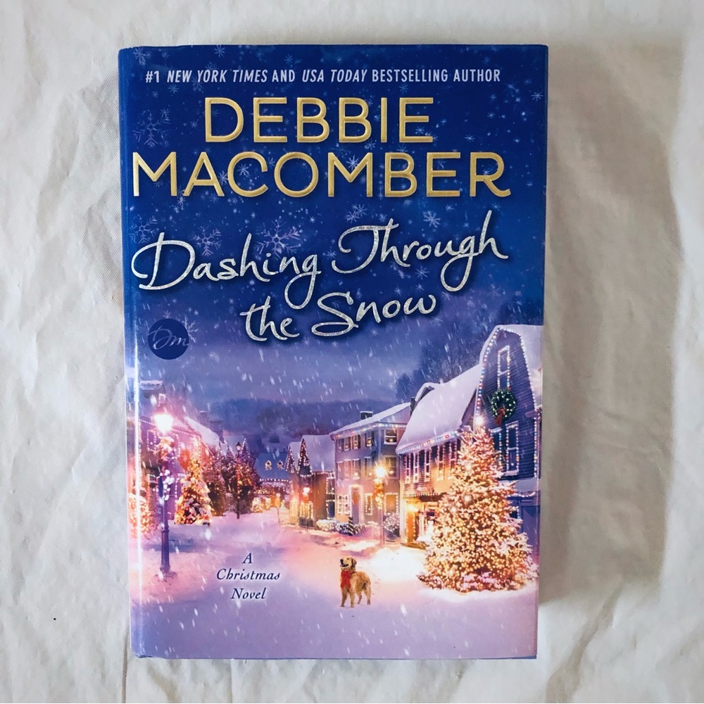First Edition Dashing Through the Snow by Debbie MaComber Romance Hardcover Book